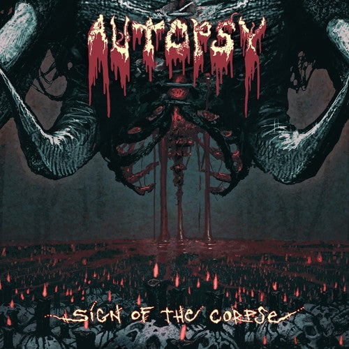 Autopsy - Sign Of The Corpse LP (UK Pressing, 180g)