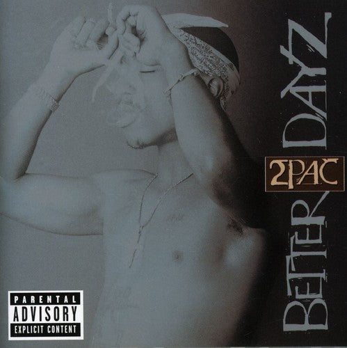 2Pac - Better Dayz 2CD