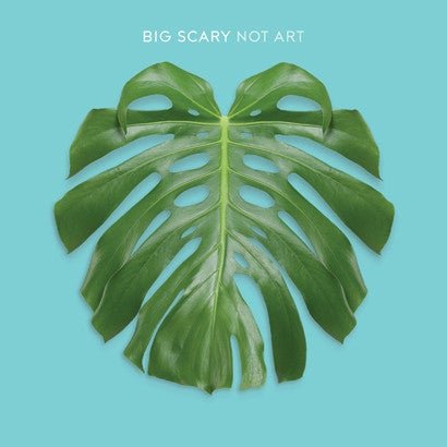 Big Scary - Not Art - (Vinyl LP)