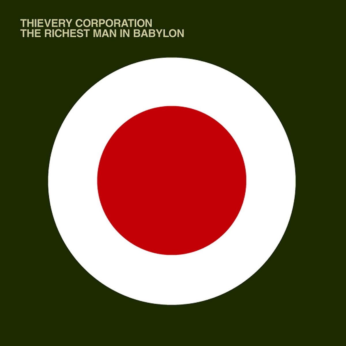 Thievery Corporation - The Richest Man in Babylon - (Vinyl LP)