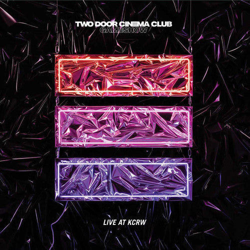 Two Door Cinema Club - Live At KCRW Morning Becomes Eclectic LP (Indie Exclusive)