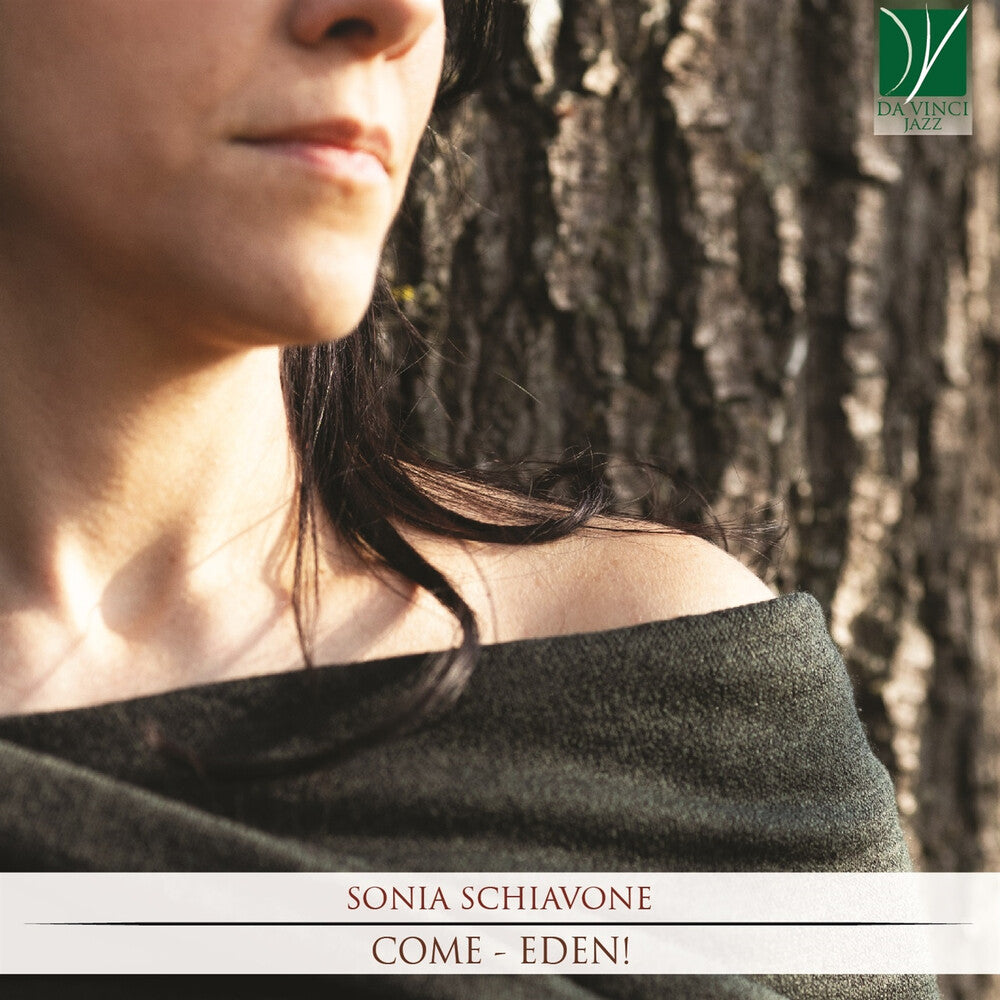 Sonia Schiavone - Come: Eden CD