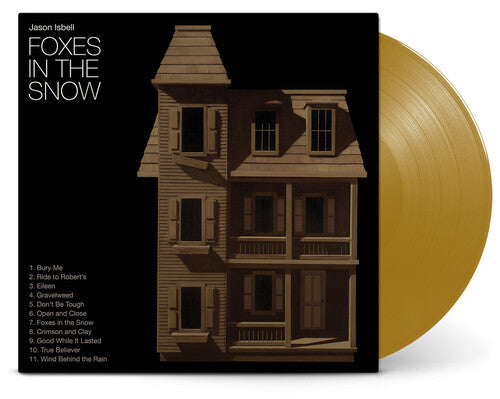 Jason Isbell - Foxes In The Snow LP (Indie Exclusive, Metallic Gold Colored Vinyl)