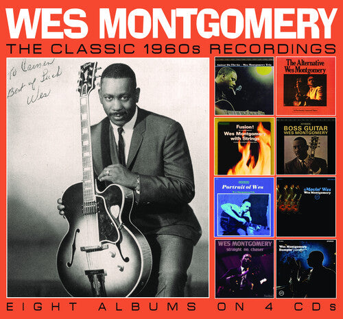 Wes Montgomery -  The Classic 1960s Recordings CD