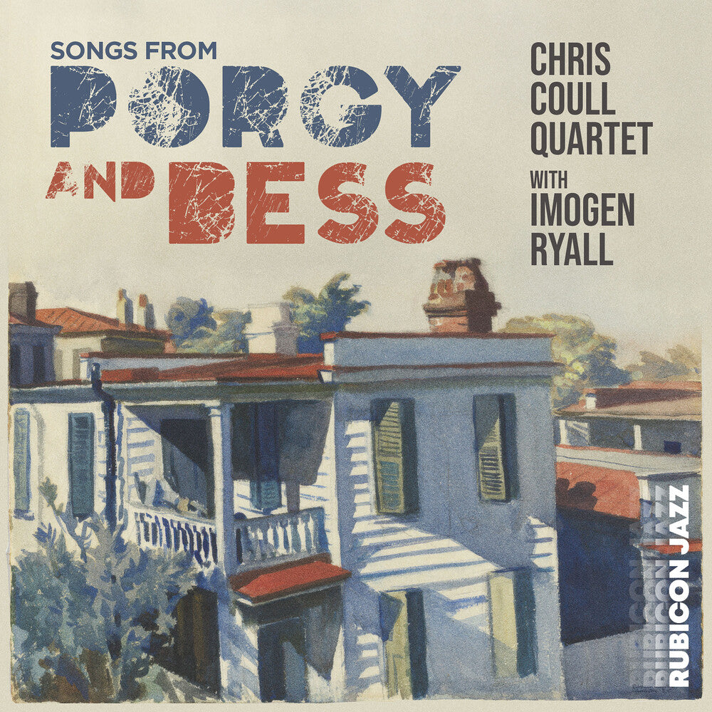 Chris Coull  Quartet / Ryall,Imogen - Songs From Porgy & Bess CD