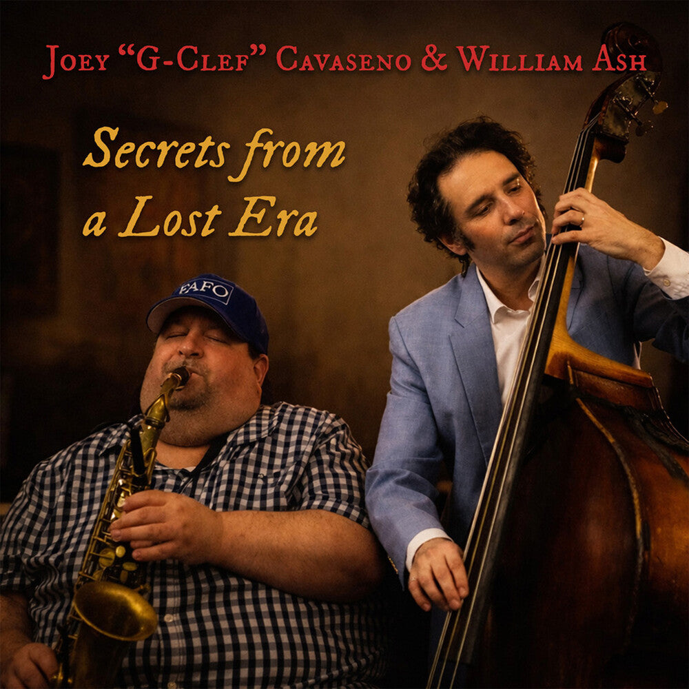 Joey Cavaseno  / G-Clef / Ash,William - Secrets From A Lost Era CD