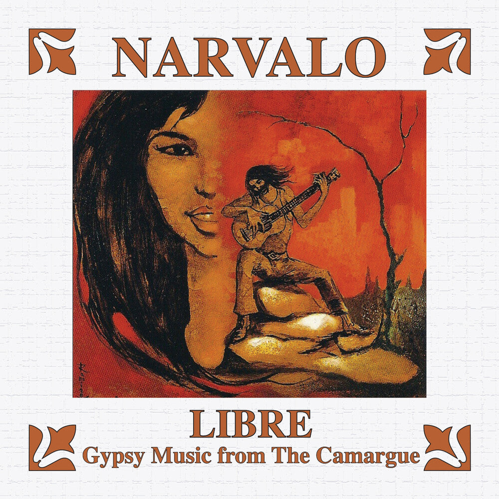 Narvalo - Libre - Gypsy Music from The Camargue CD