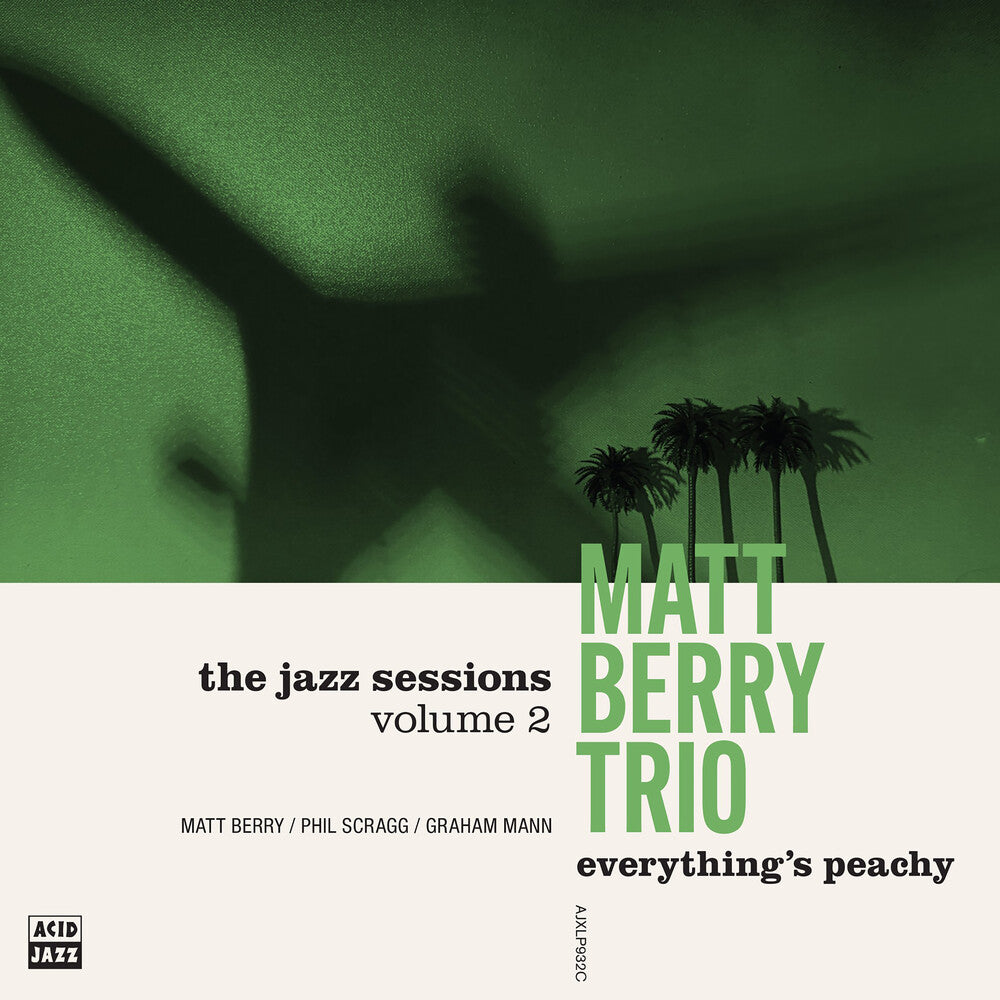 Matt Berry  Trio - Everything's Peachy LP