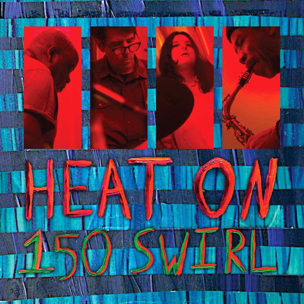 Heat On - 150 Swirl CD