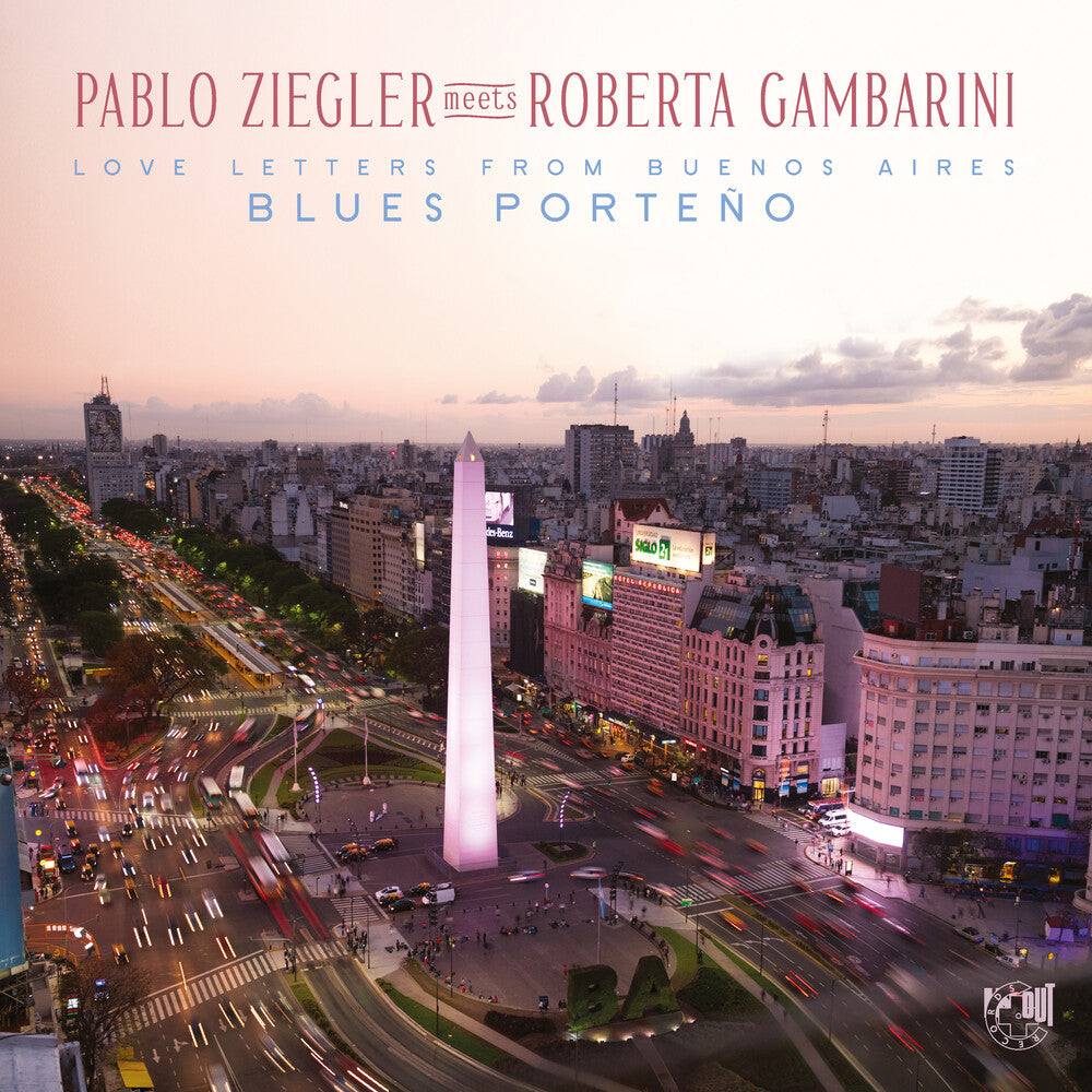 Pablo Ziegler  / Gambarini,Roberta - Blues Porteno CD (Love Letters From Buenos Aires) (Preorder: Ships September 18, 2026)