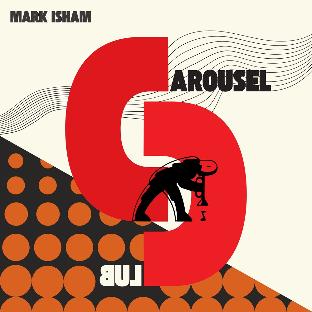 Mark Isham - At The Carousel Club LP (Preorder: Ships November 6, 2026)