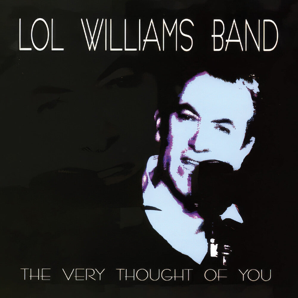 Lol Williams Band - Very Thought Of You CD (Mod)