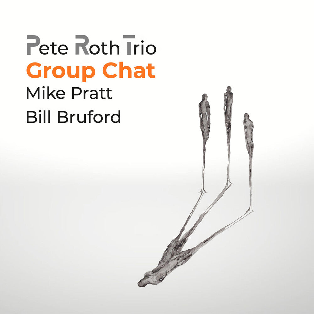 Pete Roth  / Bruford,Bill - Group Chat CD (W/Dvd) (Preorder: Ships September 18, 2026)