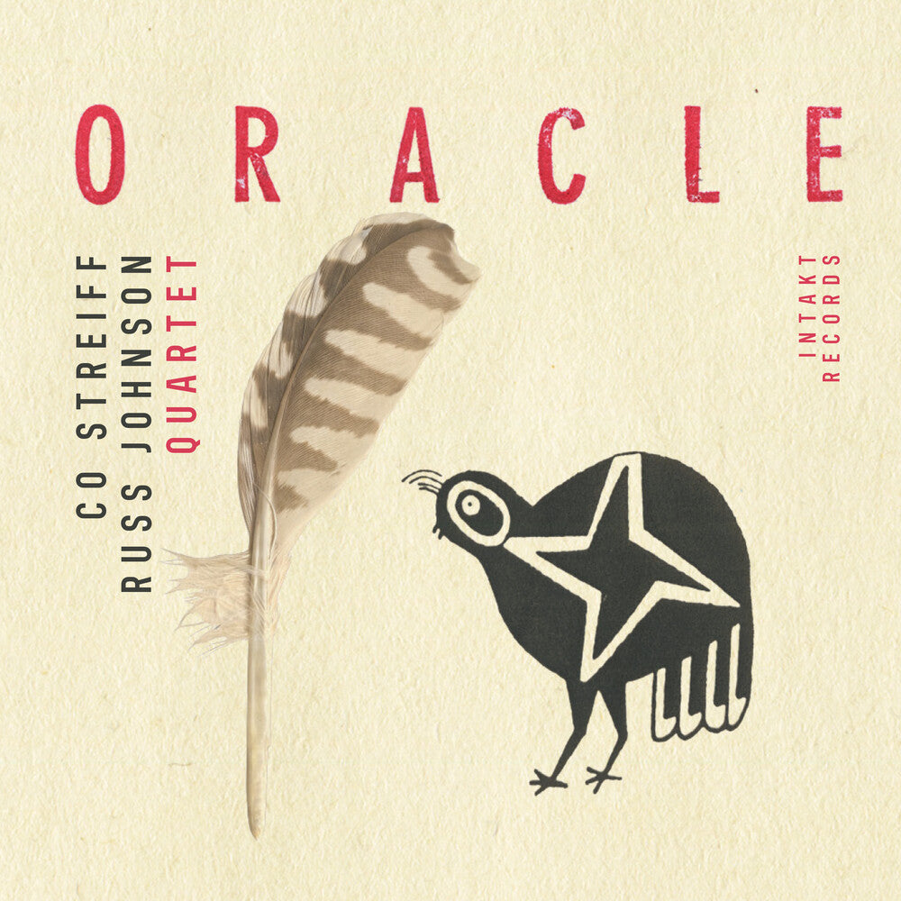 Co Streiff / Russ Johnson  Quartet - Oracle CD (Preorder: Ships September 25, 2026)