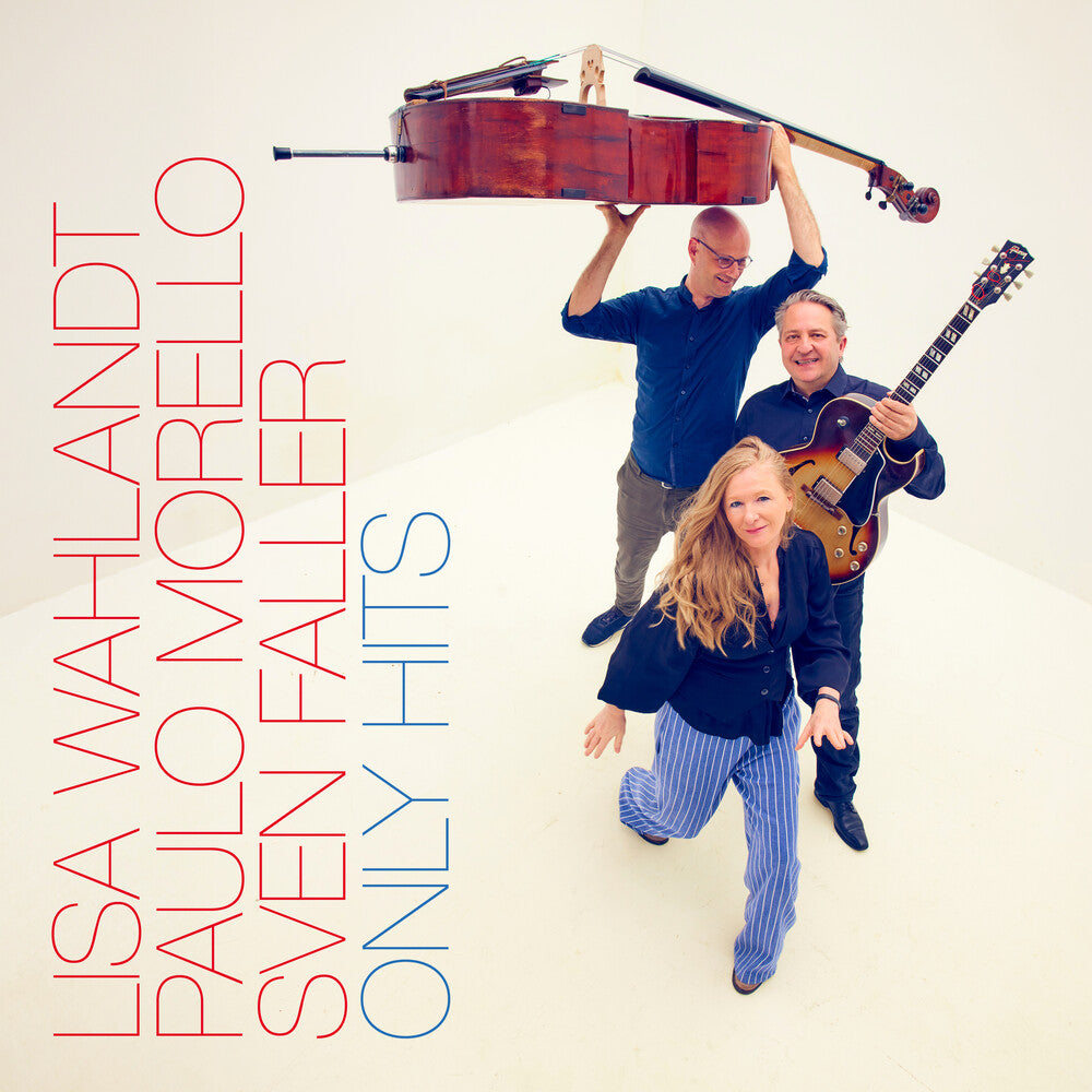 Lisa Wahlandt  / Morello,Paulo / Faller,Sven - Only Hits CD (Preorder: Ships September 18, 2026)