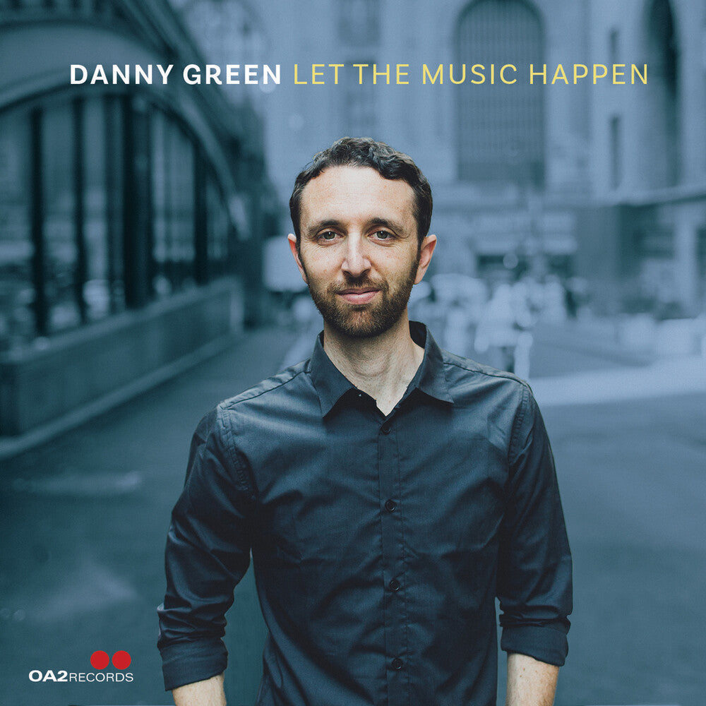 Danny Green - Let The Music Happen CD (Preorder: Ships October 23, 2026)