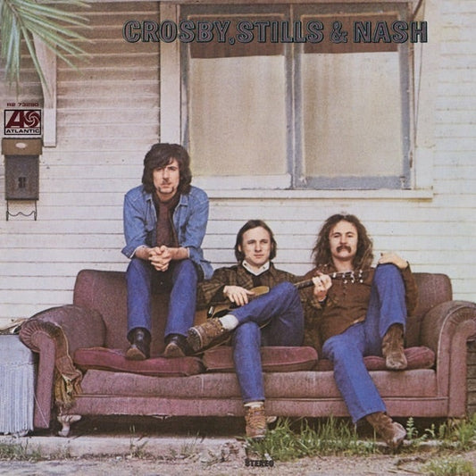 Crosby, Stills & Nash - Crosby, Stills & Nash -