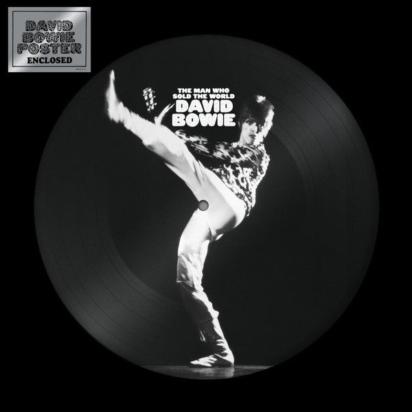 David Bowie - The Man Who Sold The World - Picture Disc