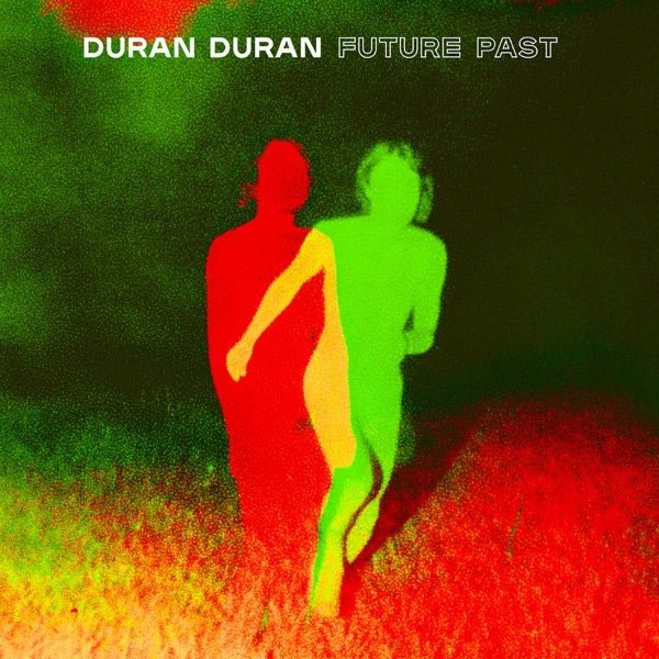 Duran Duran - Future Past - (Vinyl LP)