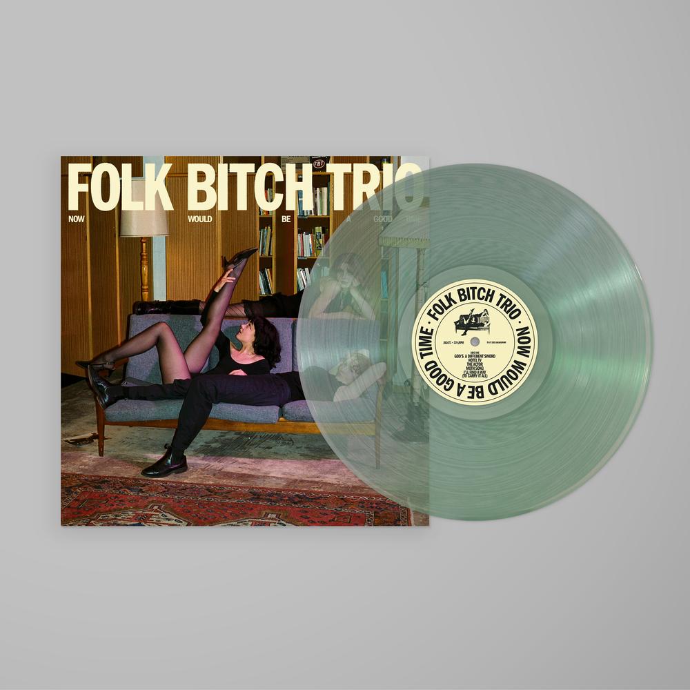 Folk Bitch Trio - Now Would Be A Good Time - Coke Bottle Clear 【Vinyl LP 】