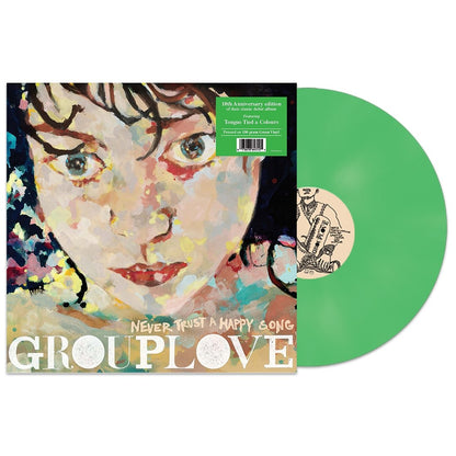 Grouplove - Never Trust A Happy Song - Green (Vinyl LP)