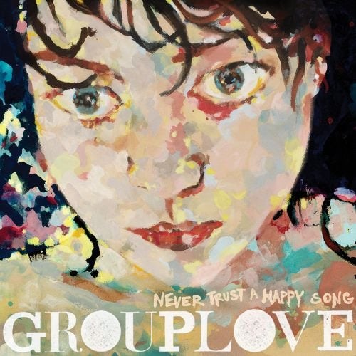 Grouplove - Never Trust A Happy Song - Green (Vinyl LP)