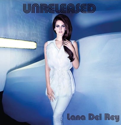 Lana Del Rey - Unreleased - (Vinyl LP)