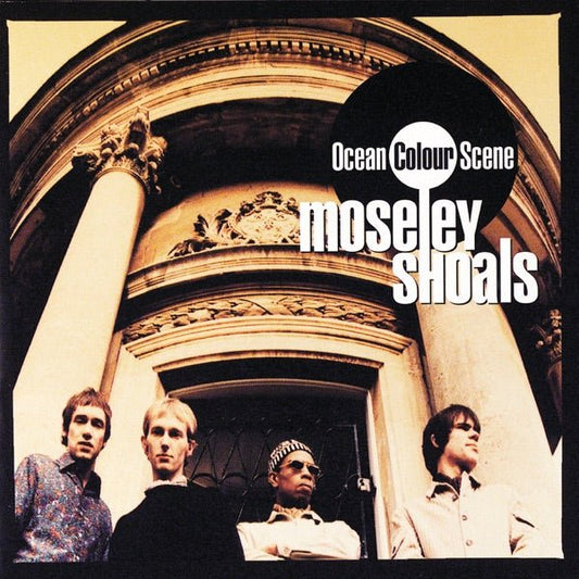 Ocean Colour Scene - Moseley Shoals -