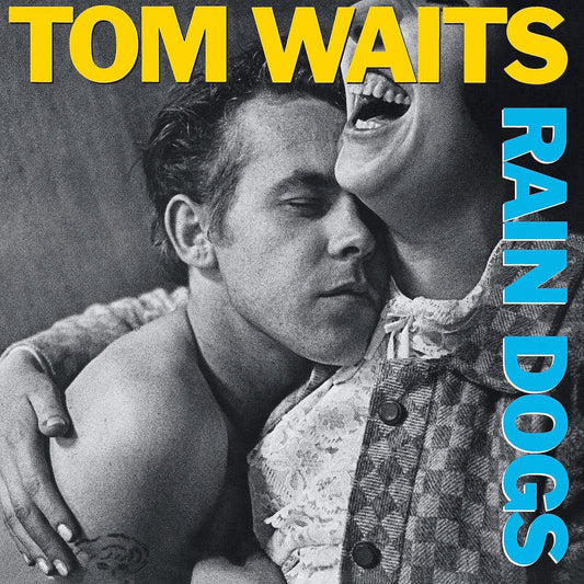 Tom Waits - Rain Dogs -